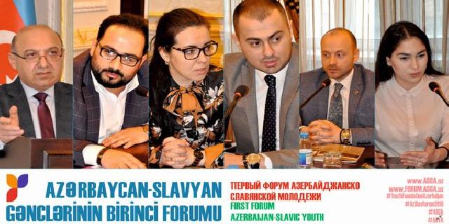 “Azərbaycan-Slavyan Gənclərinin I Forumu” - MÜZAKİRƏ