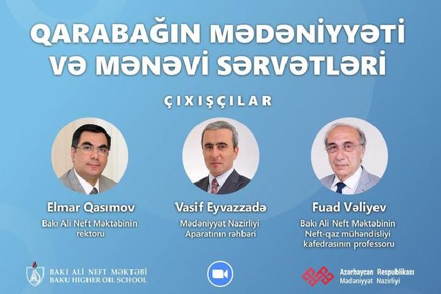 “Qarabağın mədəniyyəti və mənəvi sərvətləri” mövzusunda vebinar keçirilib