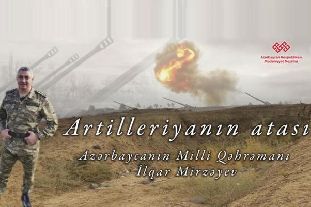 Milli Qəhrəmanımız haqda “Artilleriyanın atası” adlı film çəkildi